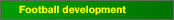 Football development